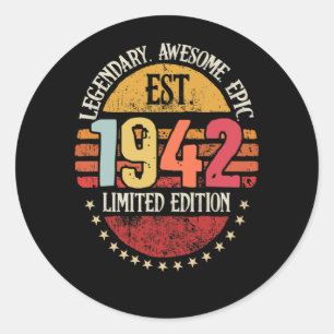 Legendary Awesome Epic Est 1942 80th Birthday Classic Round Sticker