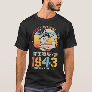 Legendary Awesome Epic Since February 1943 80th Bi T-Shirt