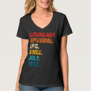 Legendary Awesome Epic Since July 1992 Retro Style T-Shirt