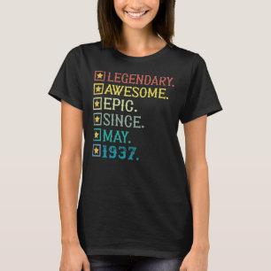 Legendary Awesome Epic Since May 1937 85th Birthda T-Shirt