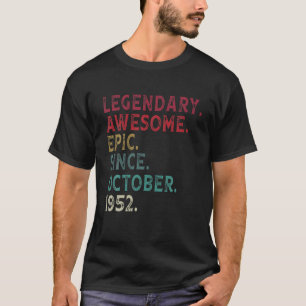 Legendary Awesome Epic Since October 1952 69Th Bir T-Shirt