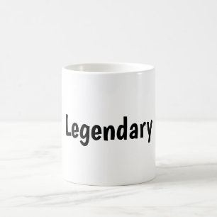 Legendary Coffee Mug