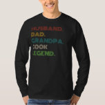 Legendary Cook: Husband, Dad, Grandpa - Funny Tee<br><div class="desc">Celebrate the culinary expertise of family roles with humour - a tee that pays tribute to the legendary cook within!</div>