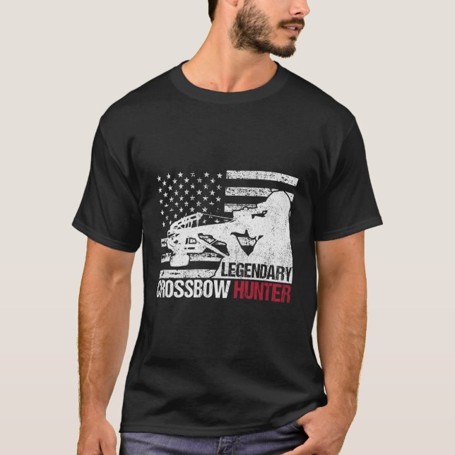 Legendary Crossbow Hunter Hunting T-Shirt (Front)