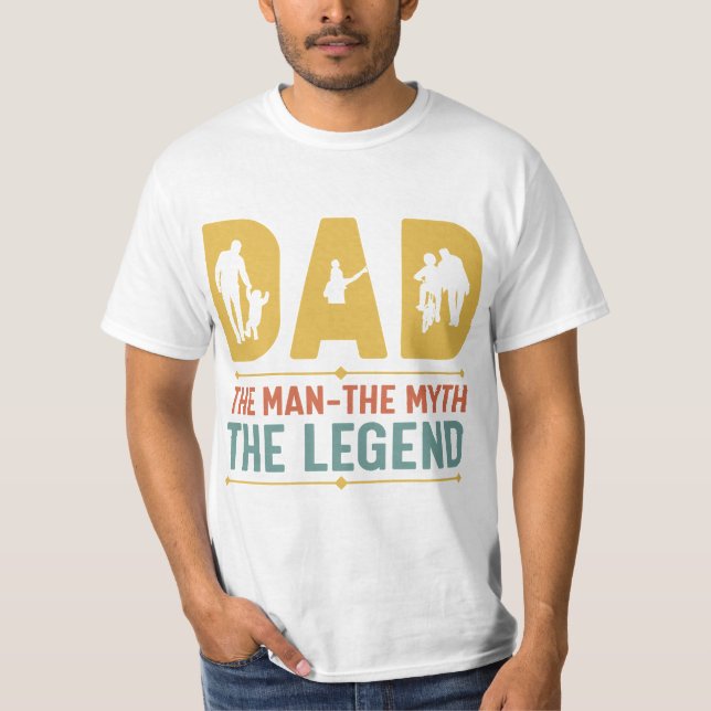 Legendary Dad T-Shirt (Front)