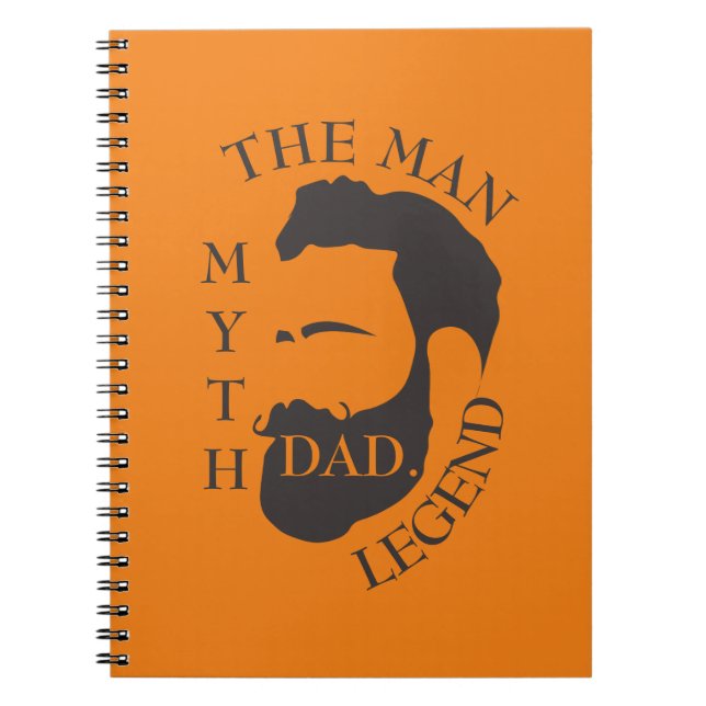 Legendary Dad The Man Myth Father Tribute Gift Notebook (Front)