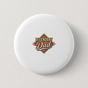 Legendary Dad Vintage Engraving Shirt Design (2)_1 6 Cm Round Badge