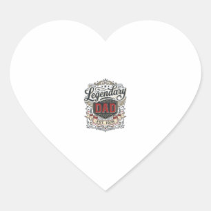 Legendary Dad Vintage Engraving Shirt Design (3)_1 Heart Sticker