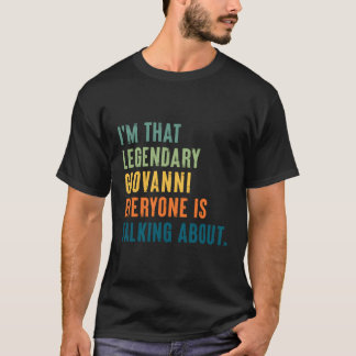 Legendary Giovanni Personalised Name T-Shirt