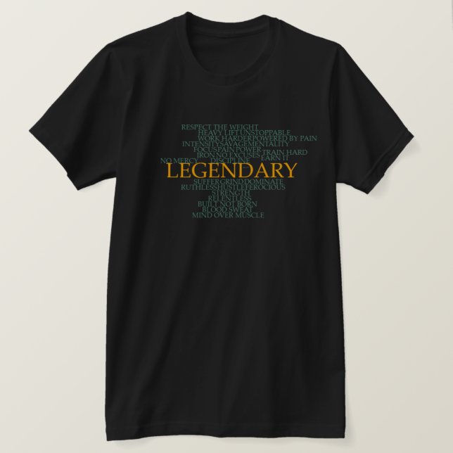 Legendary Gym Motivation Word Cloud Workout T-Shirt (Design Front)