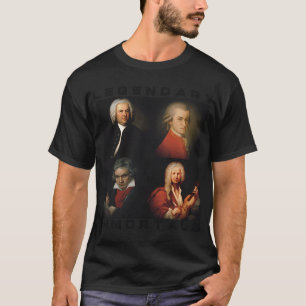 Legendary Immortals - composers of classical music T-Shirt