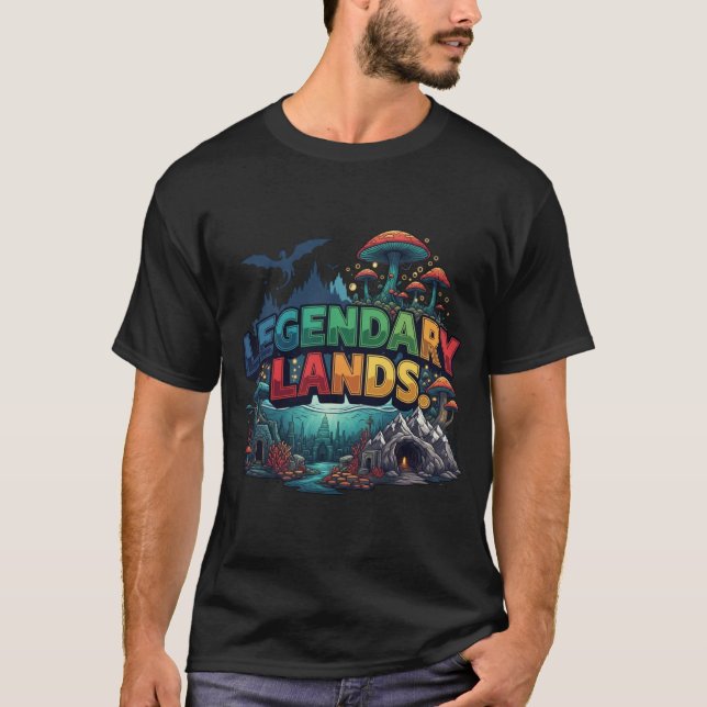 "Legendary Lands." T-Shirt (Front)