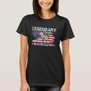 Legendary Master Baiter Funny Fishing Gift America T-Shirt