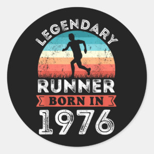 Legendary Runner Born 1976 Runners Birthday Gifts Classic Round Sticker
