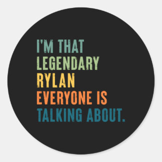 Legendary Rylan Personalised Name Classic Round Sticker