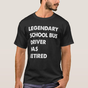 Legendary School Bus Driver Has Retired T-Shirt