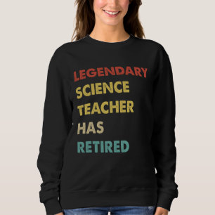 Legendary Science Teacher Has Retired Sweatshirt