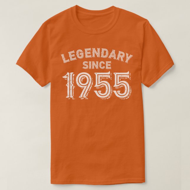Legendary Since 1955 T-Shirt (Design Front)