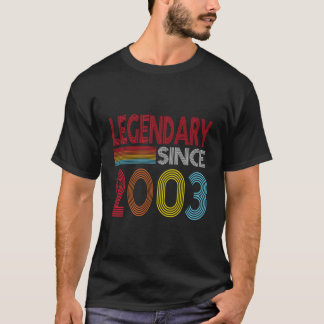 Legendary Since 2003 Birthday Vintage Retro Birthd T-Shirt