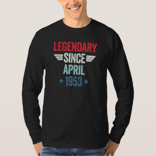Legendary Since April 1953_1 T-Shirt