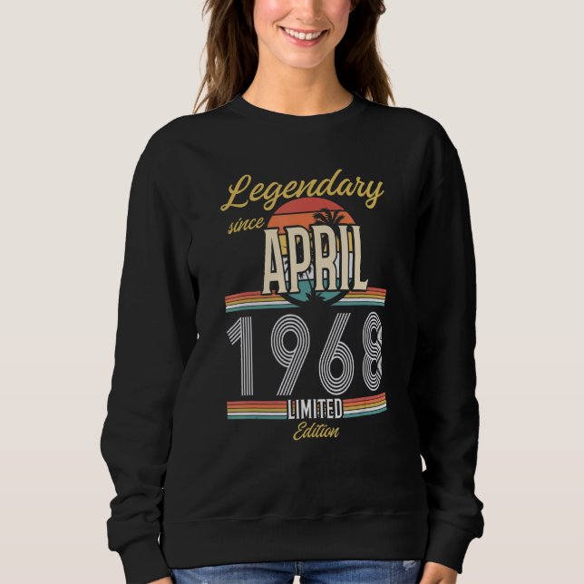 Legendary Since April 1968 Vintage Sweatshirt (Front)
