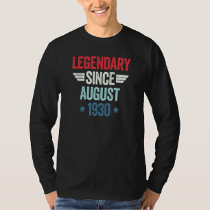 Legendary Since August 1930_1 T-Shirt
