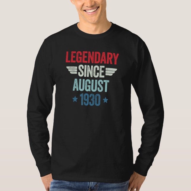 Legendary Since August 1930_1 T-Shirt (Front)