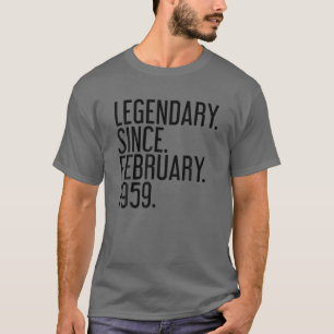 LEGENDARY. SINCE. FEBRUARY. 1959. 60 Year Old 60Th T-Shirt