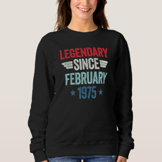 Legendary Since February 1975_1 Sweatshirt