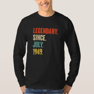 Legendary Since July 1949 73 Year Old 73rd Birth T-Shirt