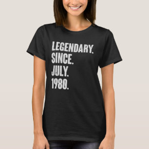 Legendary Since July 1980 42 Year Old 42nd Birth T-Shirt
