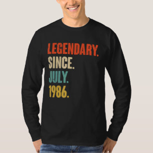 Legendary Since July 1986  36 Year Old  36th Birth T-Shirt