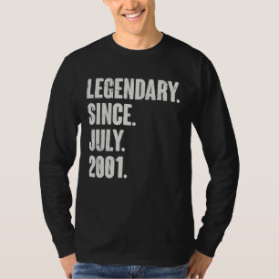 Legendary Since July 2001 21 Year Old 21st Birth T-Shirt