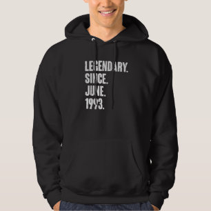 Legendary Since June 1993 29 Year Old 29th Birth Hoodie