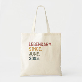 Legendary since June 2003 Tote Bag
