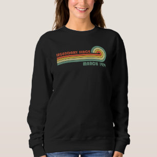 Legendary Since March 1979 Sweatshirt