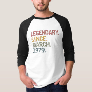 Legendary since march 1979 T-Shirt