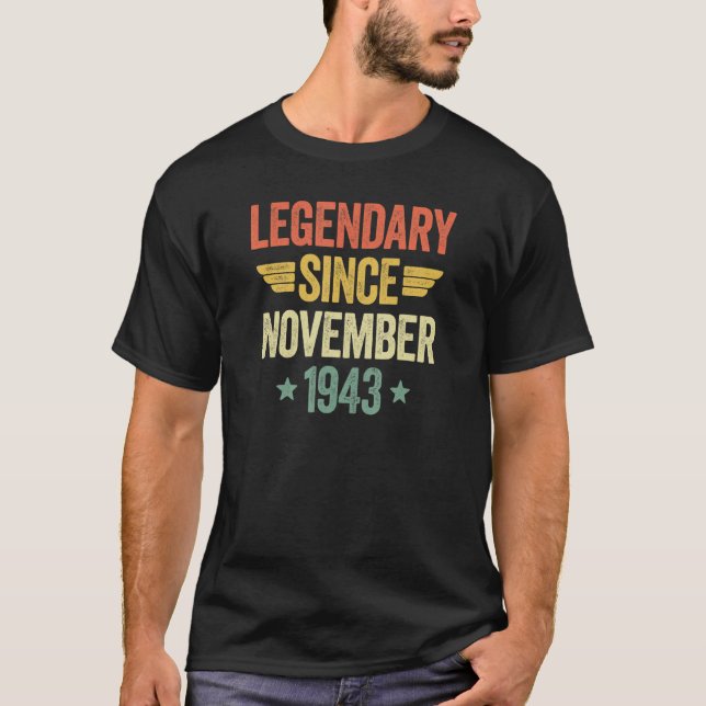 Legendary Since November 1943 T-Shirt (Front)