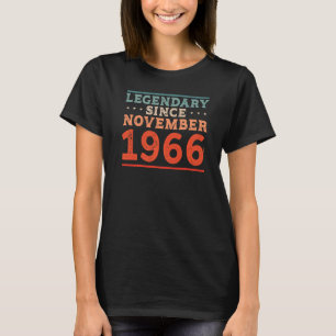 Legendary Since November 1966 Born in the 60s Birt T-Shirt