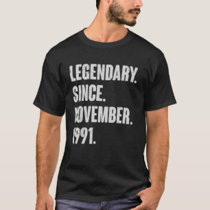 Legendary Since November 1991  31 Year Old 31st Bi T-Shirt