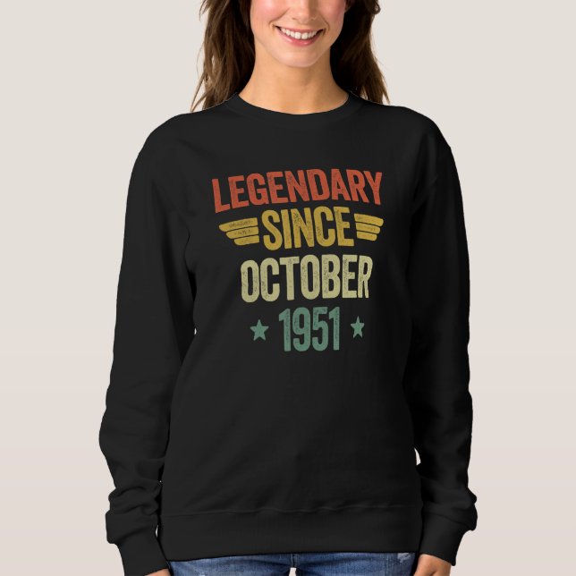 Legendary Since October 1951 Sweatshirt (Front)