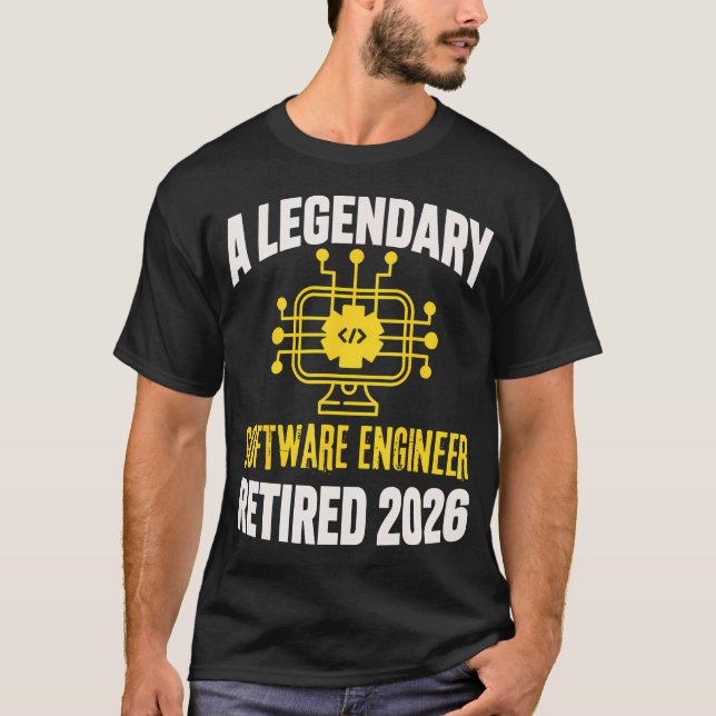 Legendary Software Engineer Retired 2026 Funny T-Shirt (Front)