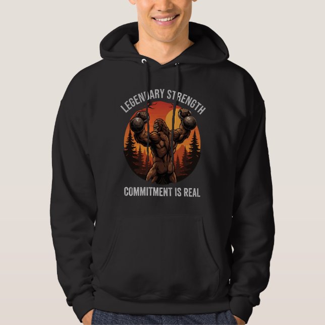 Legendary Strength Commitment Is Real | Gym Life Hoodie (Front)