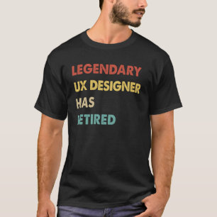 Legendary UX Designer Has Retired 1 T-Shirt