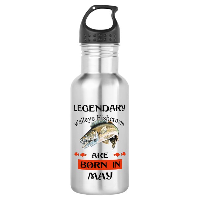 Legendary Walleye Fishermen Are Born in May 532 Ml Water Bottle (Front)
