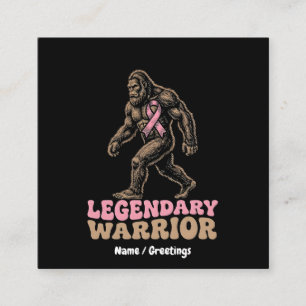 Legendary Warrior Bigfoot Pink Ribbon Awareness Square Business Card