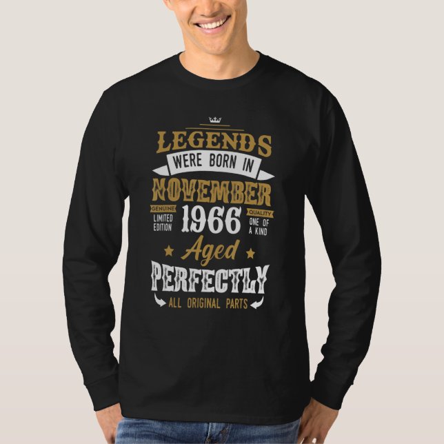 Legendary Were Born In November 1966 u2013 Happy B T-Shirt (Front)