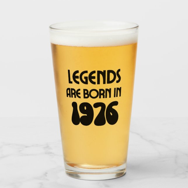 Legends Are Born In 1976 Glass Cup (Front Filled)