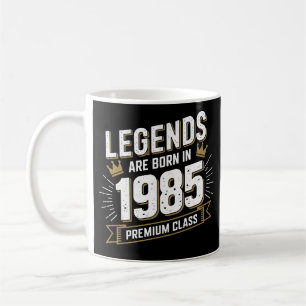 Legends Are Born in 1985 - Premium Birthday Gift Coffee Mug