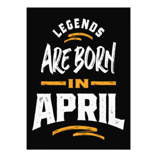 Legends Are Born In April Photo Print